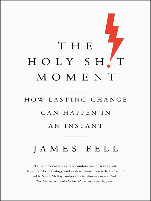 Title details for The Holy Sh!t Moment by James Fell - Wait list